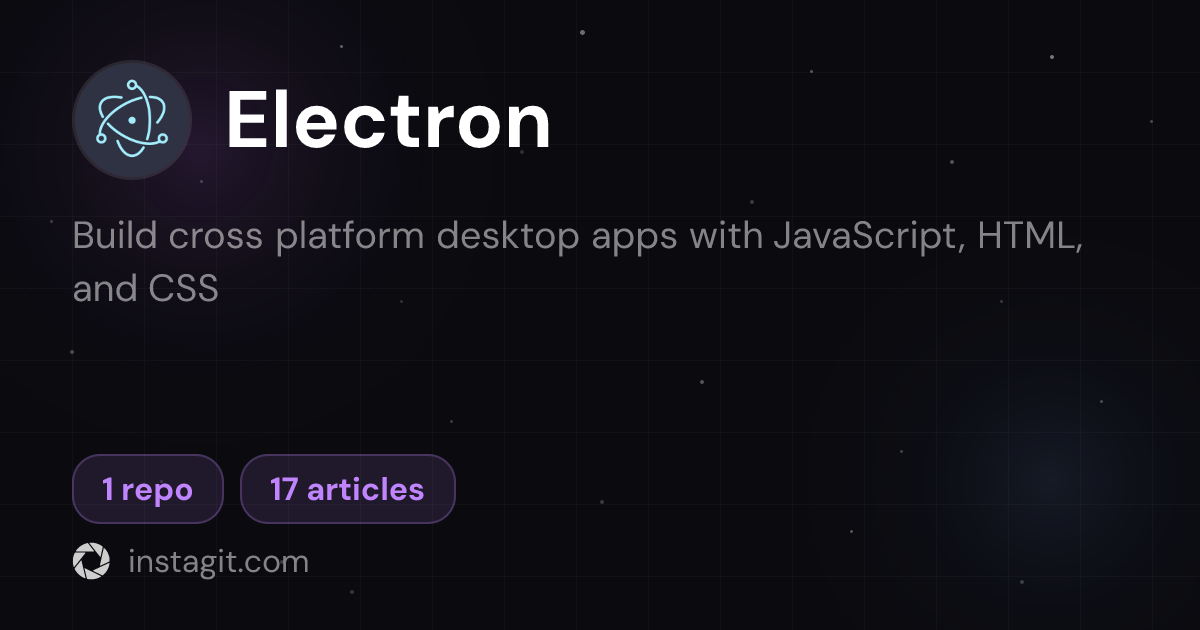 Electron | Knowledge Base | Instagit
