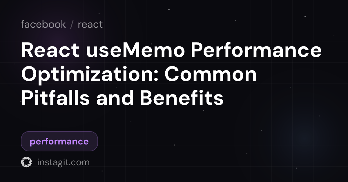React useMemo Performance Optimization: Common Pitfalls and Benefits ...