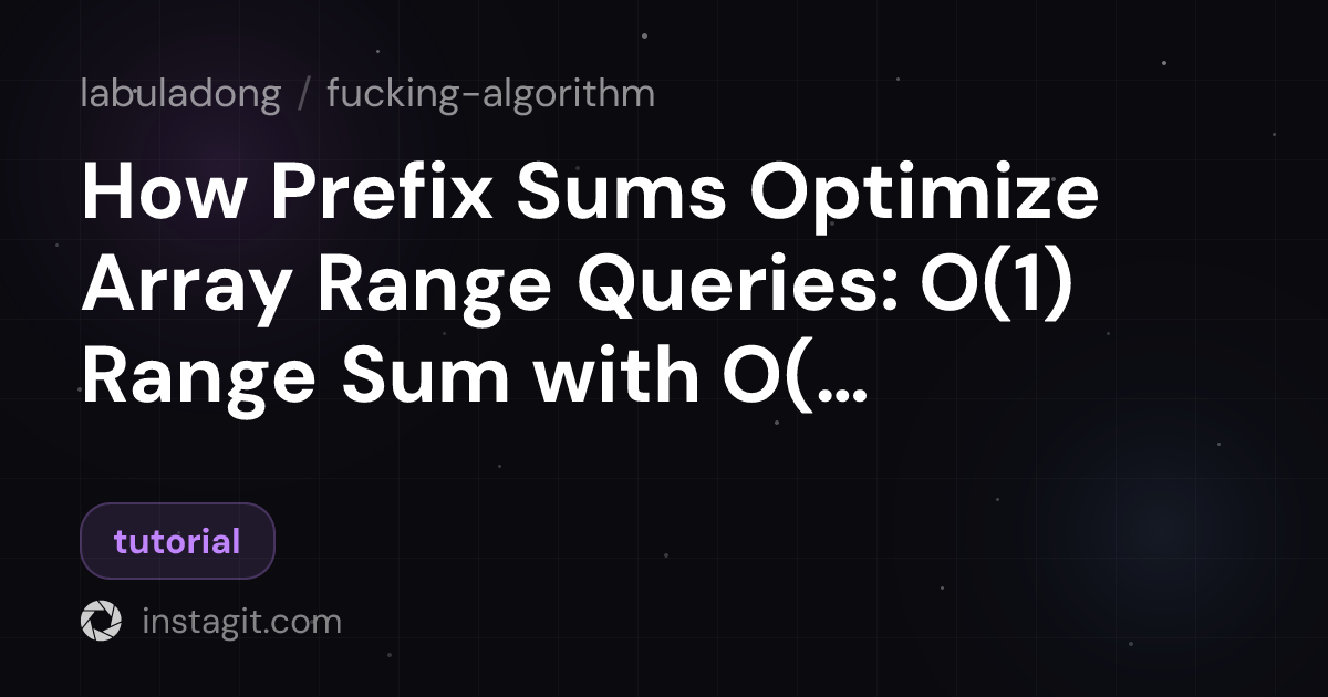 How Prefix Sums Optimize Array Range Queries: O(1) Range Sum with O(n ...