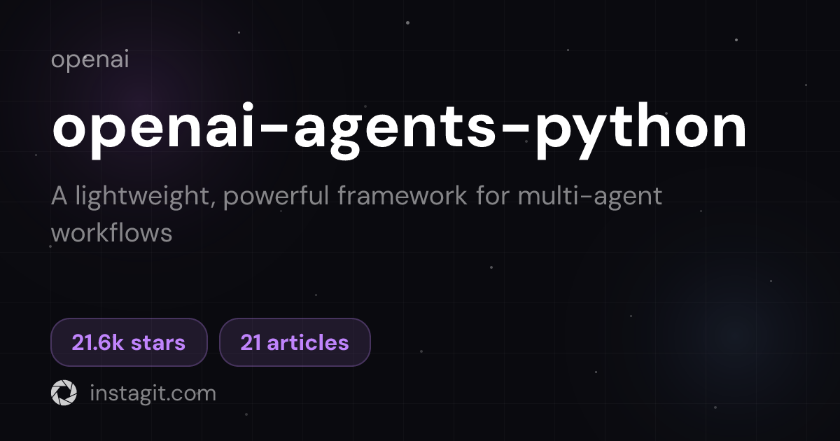 openai-agents-python | OpenAI | Knowledge Base | Instagit