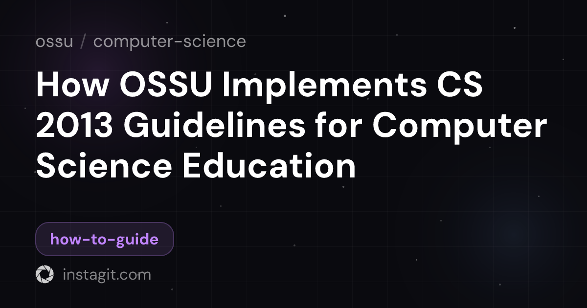 How OSSU Implements CS 2013 Guidelines for Computer Science Education ...