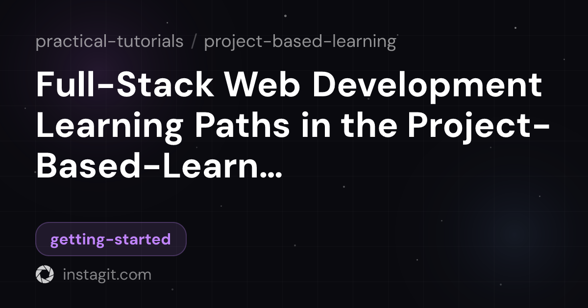 Full-Stack Web Development Learning Paths in the Project-Based-Learning ...