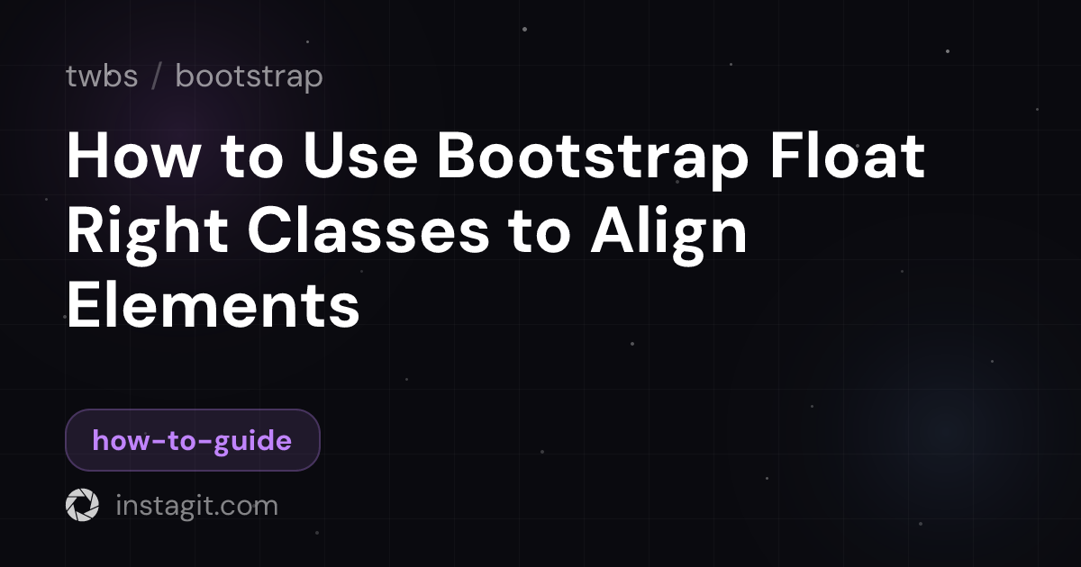 How to Use Bootstrap Float Right Classes to Align Elements | bootstrap ...